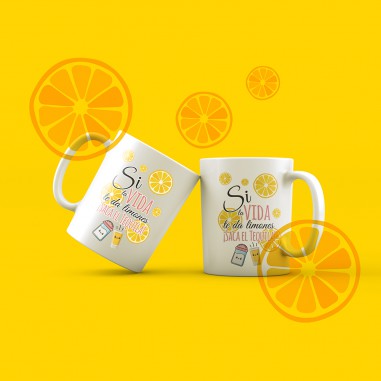 Taza "Si la vida te da limones"... Taza "Si la vida te da limones"...