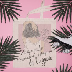 Bolsa "Porque puedes,...